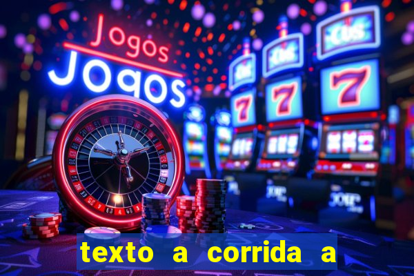 texto a corrida a lagarta lili